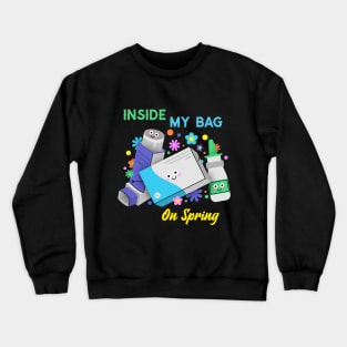 Inside My Bag on Spring Crewneck Sweatshirt